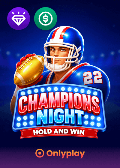 Champions Night Hold and Win