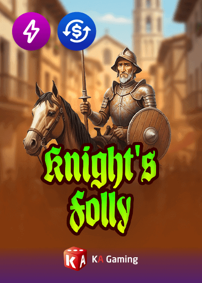 Knights Folly