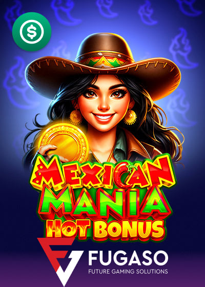 Mexican Mania Hot Bonus