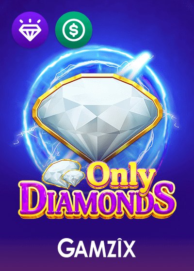 Only Diamonds