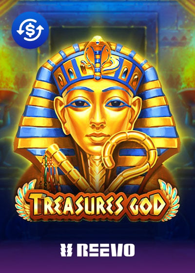 Treasures God